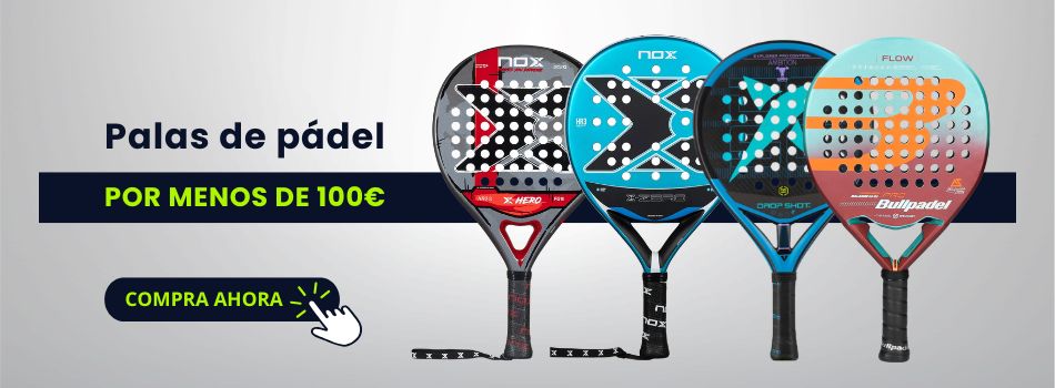 Inicio 19 PALAS DE MENOS DE 100€